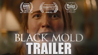 BLACK MOLD Official Trailer 2023 RavenBanner Horror Movie