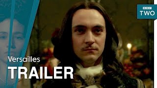 Versailles Series 2 Trailer  BBC Two