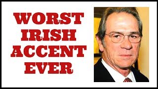 Northern Irish Accent  Tommy Lee Jones  Blown Away