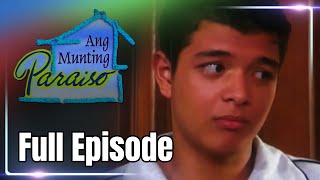 Full Episode 3  Ang Munting Paraiso