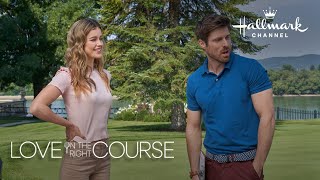 Sneak Peek  Love on the Right Course  Starring Ashley Newbrough and Marcus Rosner