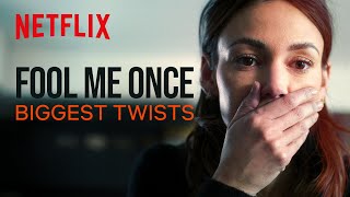 The Most SHOCKING Twists In Fool Me Once  Netflix