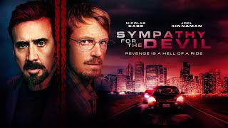 Sympathy For The Devil  2023  SignatureUK  Trailer  Nicolas Cage Joel Kinnamen  Thriller