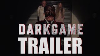 DARKGAME 2024 Official Trailer  Howard J Fords New Horror Thriller