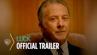 Luck  Trailer  HBO Original Series  Warner Bros Entertainment