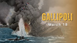 March 18 I Gallipoli