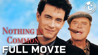 Nothing In Common  Starring Tom Hanks  Full Movie  Cineclips