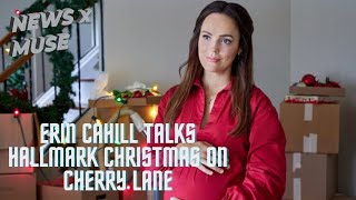 Erin Cahill Talks Hallmark Christmas on Cherry Lane