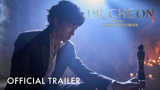 Dr Cheon And The Lost Talisman  Official Trailer