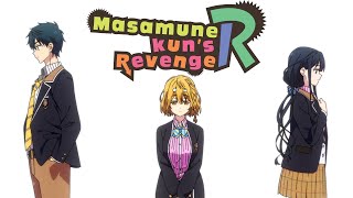 Masamunekuns Revenge R  Opening  Please please