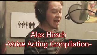 Alex Hirsch Voice Acting Compilation 20122016