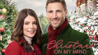 Christmas on My Mind 2019 Hallmark Film  An Unforgettable Christmas