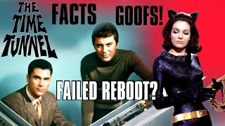 The Time Tunnel Facts and Goofs