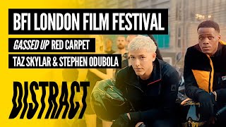 Gassed Up Film Premiere at BFI London Film Festival 2023 Exclusive Taz Skylar  Cast Interviews