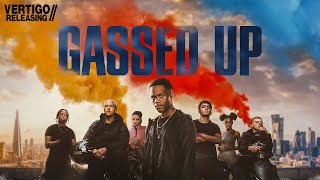 GASSED UP Official Trailer 2024 UK Crime Urban Film