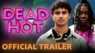 Dead Hot  Official Trailer  Prime Video