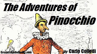 THE ADVENTURES OF PINOCCHIO  FULL AudioBook by Carlo Collodi  Greatest AudioBooks