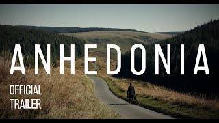 ANHEDONIA  Official Trailer