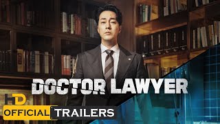 Doctor Lawyer 2022  Official Trailer   So Ji Sub Shin Sung Rok Im Soo Hyang