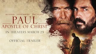 Paul Apostle of Christ Official Trailer