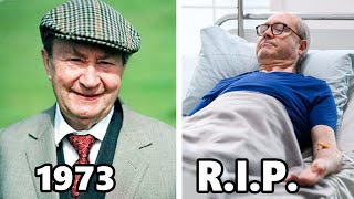 LAST OF THE SUMMER WINE 1973 Cast THEN AND NOW 2023 All the cast members died tragically