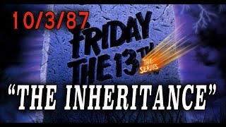 Friday The 13th The Series  The Inheritance 1987 Pilot First Episode