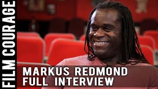Becoming An Actor and Screenwriter in Hollywood  Markus Redmond FULL INTERVIEW