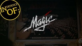 IN DEFENCE OF Magic 1978