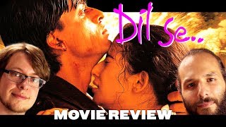 Dil Se 1998  Movie Review
