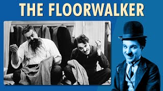 Charlie Chaplin  The Floorwalker  1916  Comedy  Full movie  Reliance Entertainment