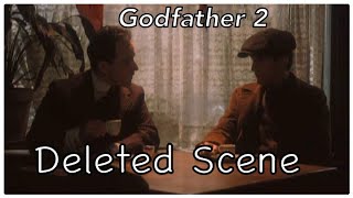 Godfather 2 Deleted Scene The Friendship of Vito  Clemenza