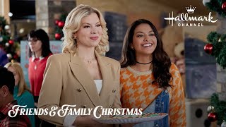 Sneak Peek  Friends  Family Christmas  Starring Ali Liebert and Humberly Gonzalez