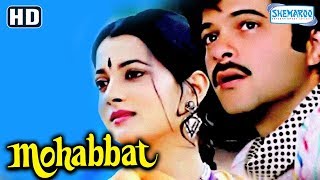 Mohabbat 1985 HD  Anil Kapoor  Vijayeta Pandit  Amrish Puri Amjad Khan  Hit Bollywood Movie