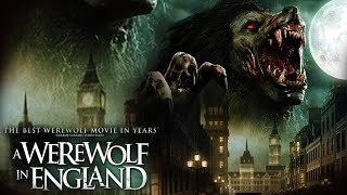 A Werewolf in England English LIVE Movie  Hollywood Movie  2022 New Releases English Movie  HD