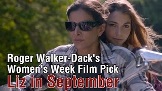 Womens Week Film Pick Liz in September starring Patricia Velasquez