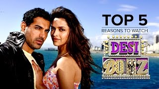 Top 5 Reasons to Watch Desi Boyz  Akshay Kumar John Abraham Deepika Padukone  Chitrangada Singh