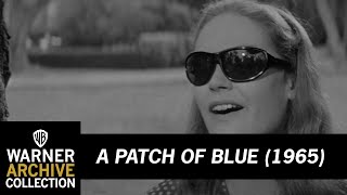 Trailer  A Patch Of Blue  Warner Archive