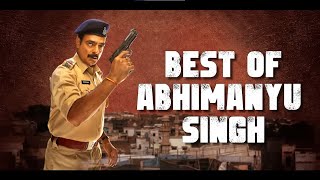 Best of Abhimanyu Singh  Khakee The Bihar Chapter  Friday Storytellers  Netflix