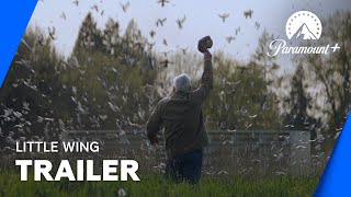 Little Wing  Official Trailer  Paramount UK  Ireland