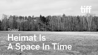 HEIMAT IS A SPACE IN TIME Trailer  TIFF 2019