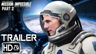 Mission Impossible 8 Dead Reckoning Part 2 2025 Trailer Tom Cruise Hayley Atwell Fan Made 5