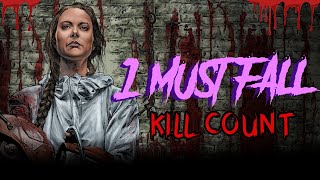 One Must Fall 2018  Kill Count S10  Death Central