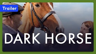 Dark Horse 2015 Trailer