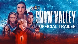 Snow Valley  Official Trailer