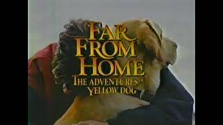 1995 Far From Home The Adventures Of Yellow Dog Movie Trailer