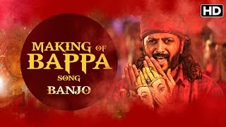 Making Of Bappa Song  Banjo  Riteish Deshmukh