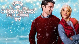 Four Christmases and a Wedding 2017 Film  Arielle Kebbel Corey Sevier