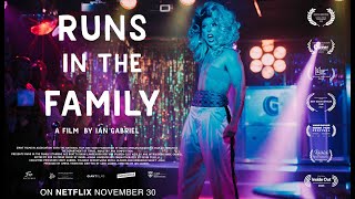 Runs in the Family  Official Trailer  Netflix  GLAAD Award Nominee