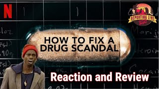 How To Fix A Drug Scandal  Review  SPOILERS 