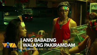 Ang Babaeng Walang Pakiramdam Streaming June 11 on Vivamax